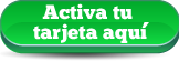 Activa tu tarjeta